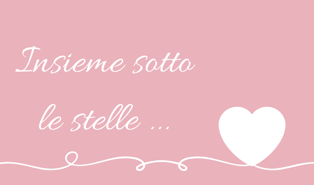 Insieme sotto le stelle